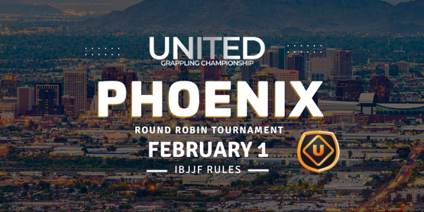 United Grappling in Phoenix - February 1st