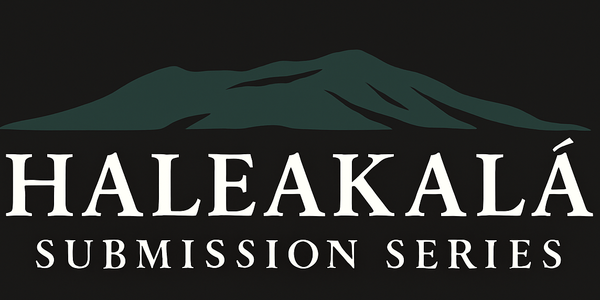 Haleakalā Submission Series