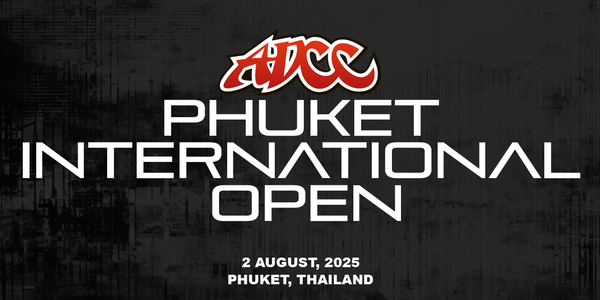 ADCC Phuket International Open 2025
