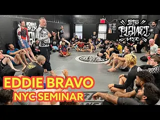 Eddie Bravo 10th Planet NYC Seminar