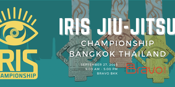 2025 IRIS Jiu-Jitsu Championship Bangkok Gi and No Gi Kids Adults and Masters