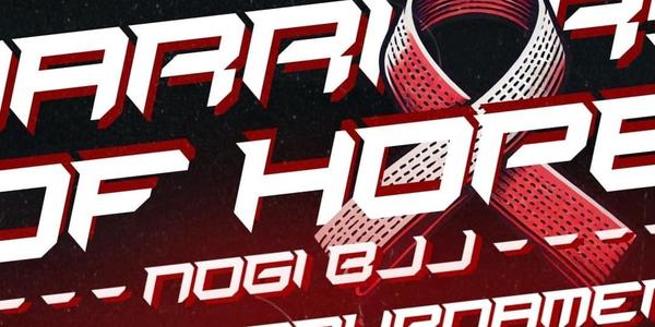 WARRIORS OF HOPE CHARITY NOGI BJJ TOURNAMENT 2025