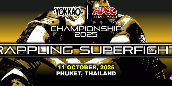 ADCC Grappling Superfights @ Thailand Championship