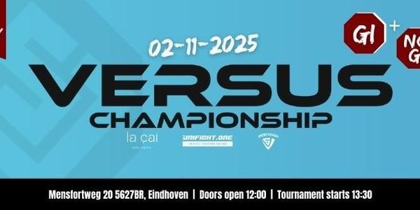 VERSUS Championship 32 Gi & NoGi