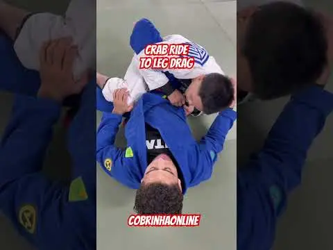 Crab Ride to Leg Drag | COBRINHA ONLINE #jiujitsu #crabride