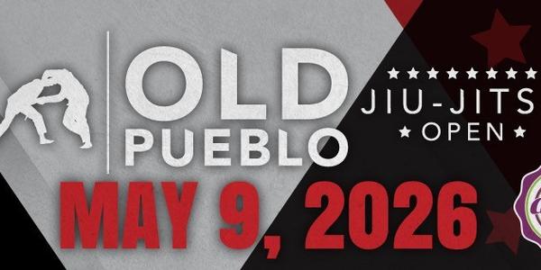 Old Pueblo Jiu-Jitsu Open 2026