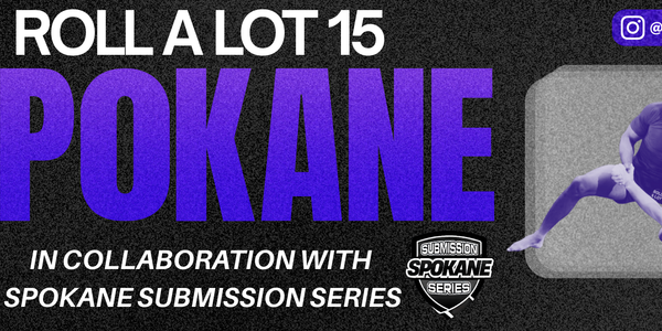 ROLL A LOT 15: SPOKANE
