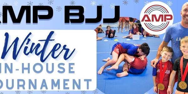 AMP BJJ Winter 2026 In-House Tournament