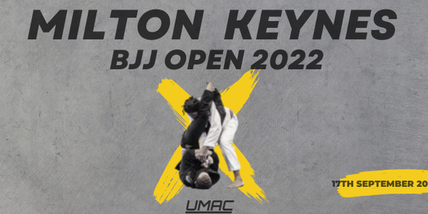 UMAC Milton Keynes BJJ Open