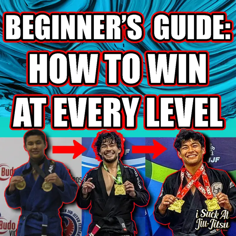 #284: BEGINNER'S GUIDE TO VICTORY | 10 Tips to Win Your First BJJ Tournament