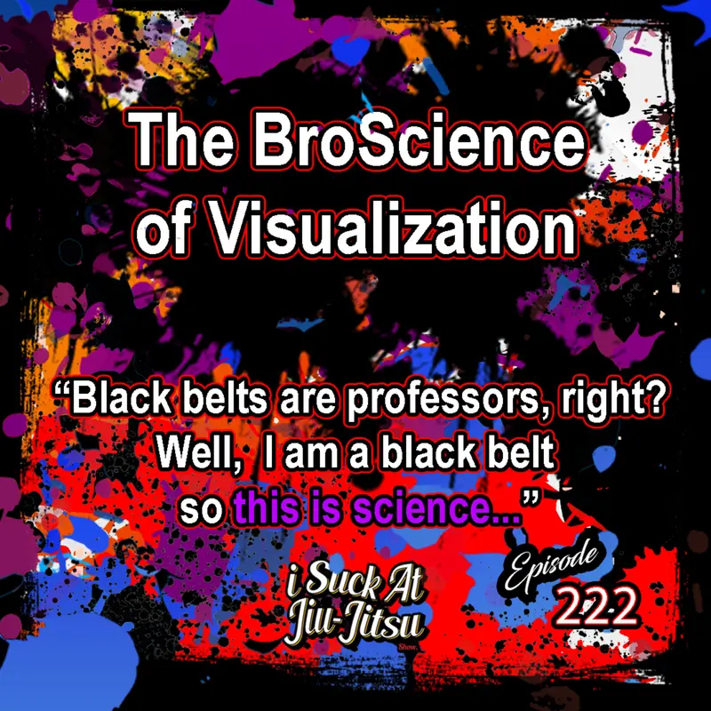#222 The BroScience of Visualization