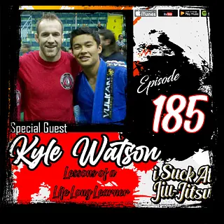 185 Kyle Watson: Lessons of a Life Long Learner (Repost)