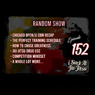#152 Perfecting your Schedule, Chasing Greatness, and Steroids vs Natty
