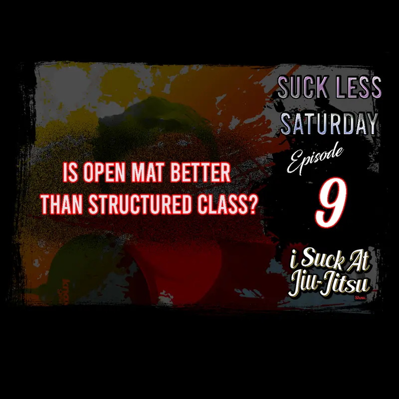 Open Mat or Structured Class, Which is better? | SLS9