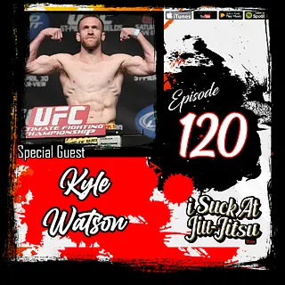 #120 Kyle Watson: Finding Success After Failure