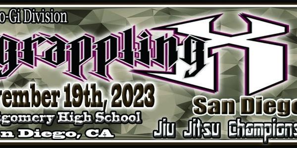 Grappling X 11/19/2023 San Diego Jiu Jitsu Championships. San Diego, Ca
