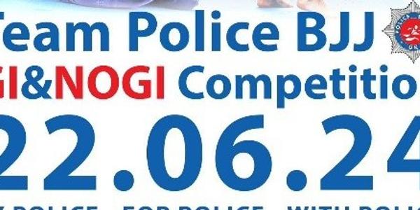 TeamPolice BJJ Gi and NoGi Championships - 22nd June 2024