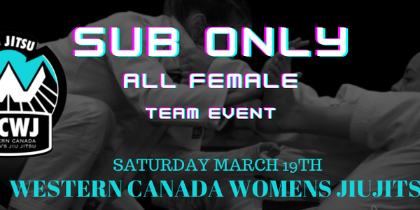 WCWJ Western Canada Womens Jiujitsu Spring 2022