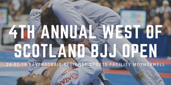 4th Annual West of Scotland BJJ Open