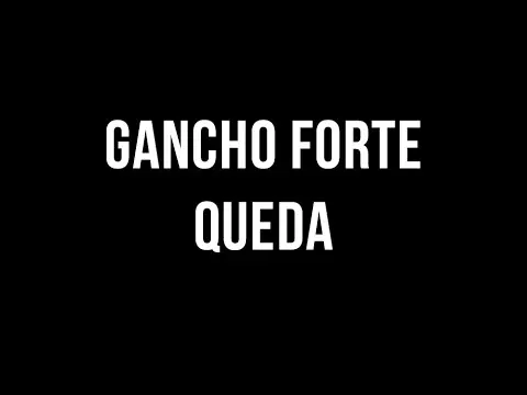 GANCHO DELARIVA | QUEDA