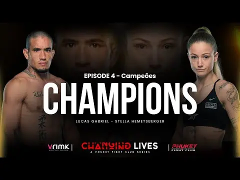 EP.4 CHAMPIONS - Lucas Gabriel / Stella Hemetsberger - ''Changing Lives'' (Series)