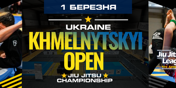 KHMELNYTSKYI OPEN Jiu Jitsu Championship 2026 GI/NO-GI