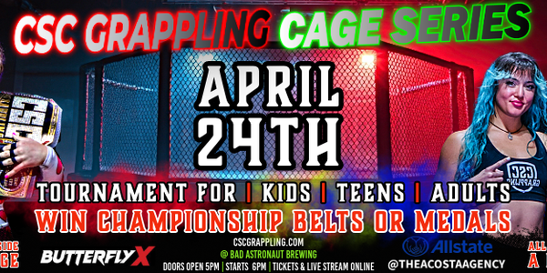 CSC GRAPPLING 40: CAGE SERIES AT BAD ASTRONAUT BREWERY