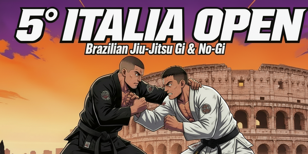 5° ITALIA OPEN di Brazilian jiu-jitsu Gi e No-Gi (Roma)