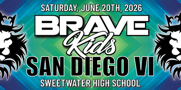 Brave Kids San Diego VI