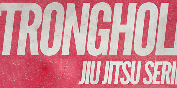 STRONGHOLD JIU JITSU SERIES 2026