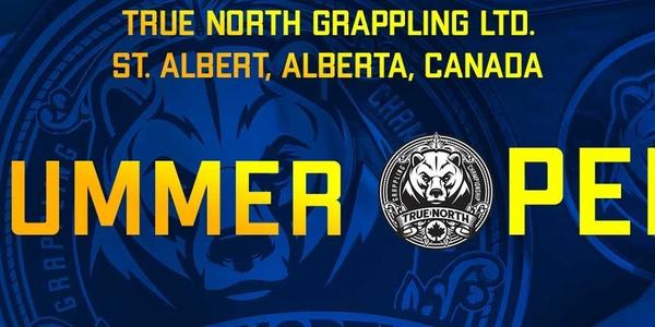 TRUE NORTH GRAPPLING - SUMMER OPEN (June 20, 2026)