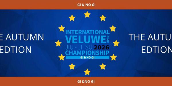 International Veluwe Open Jiu Jitsu Championship 2026 GI & NO GI THE AUTUMN EDTION