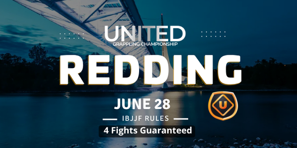 United Grappling Redding - CA - June 28