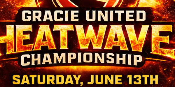 Gracie United Heatwave Championship