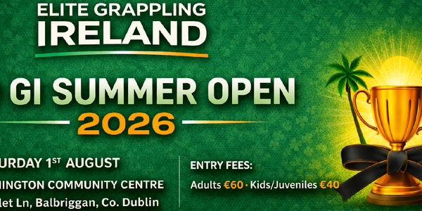 Elite Grappling Ireland - No Gi Summer Open 2026