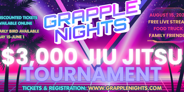 Grapple Nights 4 - $3,000 Jiu Jitsu Night