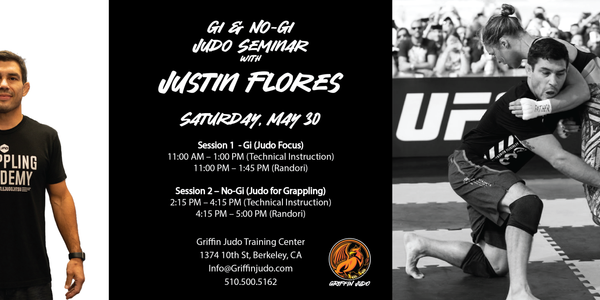 Justin Flores Gi & No-Gi Judo Seminar - Griffin Judo Training Center