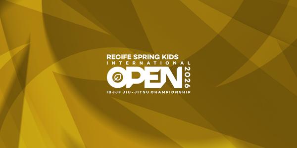 Recife Spring Kids International Open IBJJF Jiu-Jitsu Championship 2026