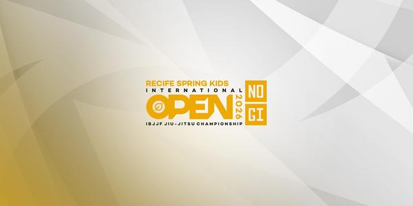 Recife Spring Kids International Open IBJJF Jiu-Jitsu No-Gi Championship 2026