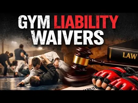 BJJ Gym Waiver Clauses: What Most Students Sign Without Reading