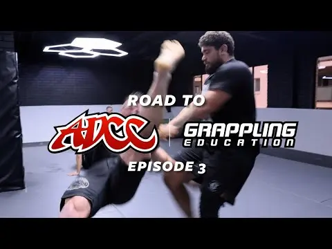 Road to ADCC Episode 3