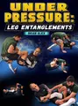 Under Pressure: Leg Entanglements by Brian Glick image 1