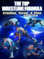The Top Wrestling Formula by Bryan Pearsall image 1