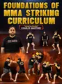 Foundations of MMA Striking Curriculum by Charles Martinez image 1