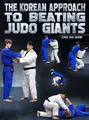The Korean Approach To Beating Judo Giants by Cho Gu-ham image 1