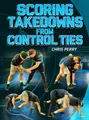Scoring Takedowns From Control Ties by Chris Perry image 1