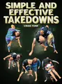 Simple and Effective Takedowns by Craig Funk image 1