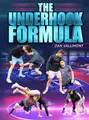 The Underhook Formula by Dan Vallimont image 1
