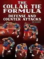 The Collar Tie Formula: Defense and Counter Attacks by Dan Vallimont image 1