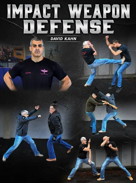 Impact Weapon Defense by David Kahn